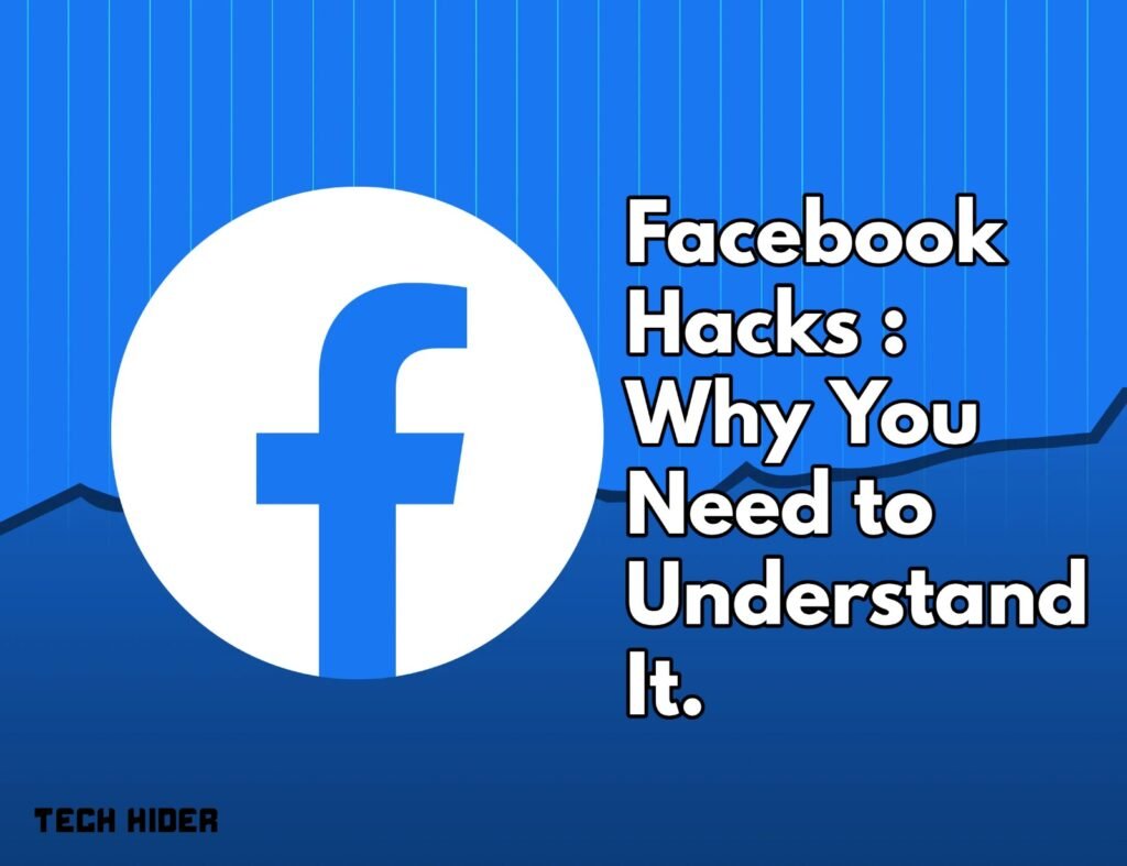 Facebook Hacks